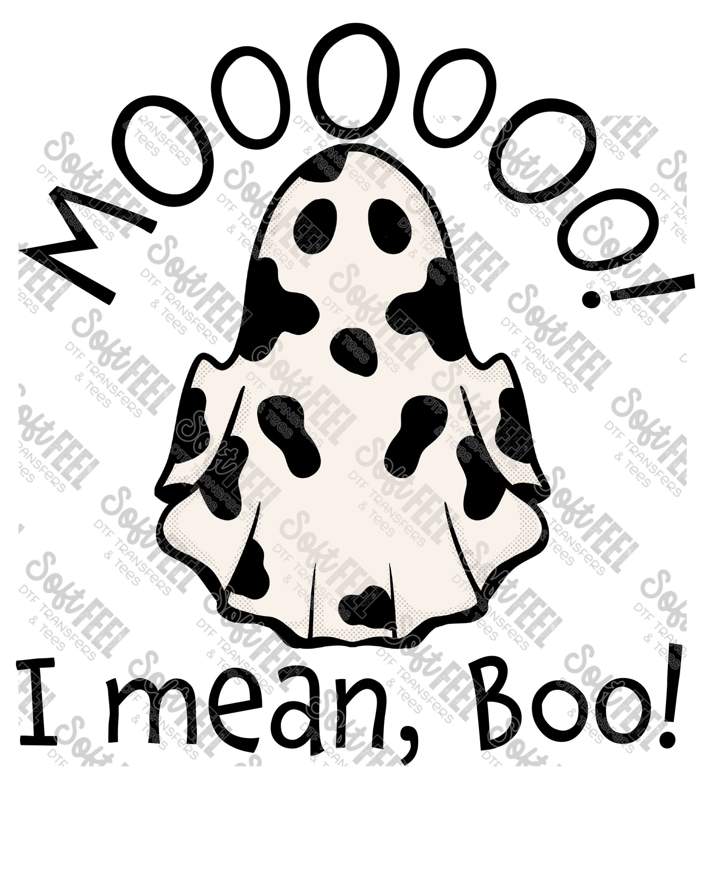 Moo I Mean Boo 1 - Halloween / Horror / Snarky / Humor - Direct To Film Transfer / DTF - Heat Press Clothing Transfer