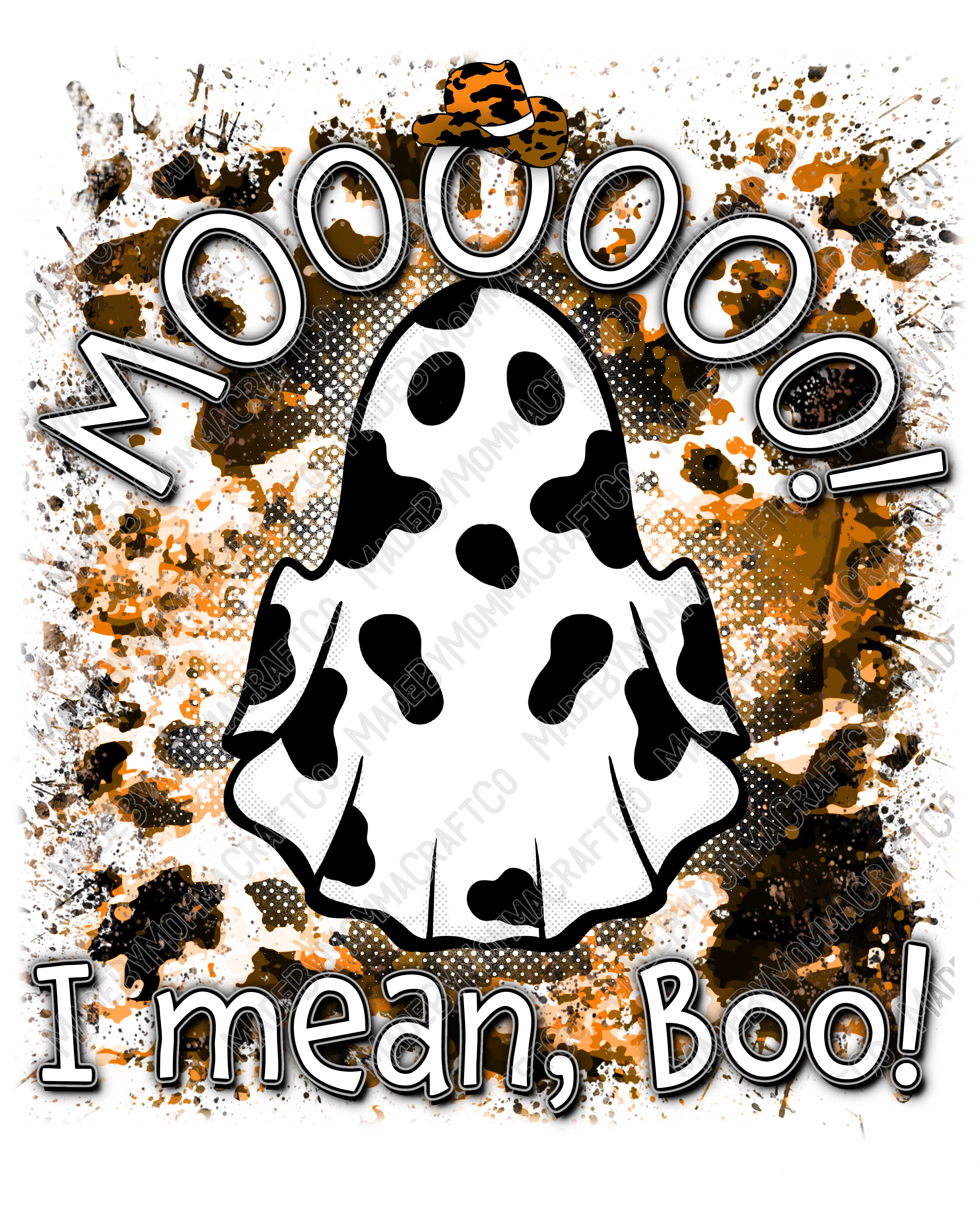 Mooooo I mean Boo! Ghost Halloween - Country Western - Cheat Clear Waterslide™ or White Cast Sticker