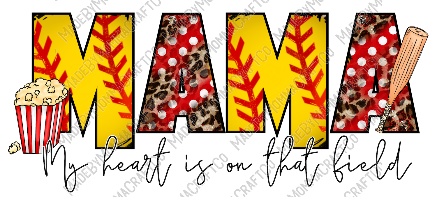 My Heart Is On That Field Softball Mama - Cheat Clear Waterslide™ or UV DTF Sticker