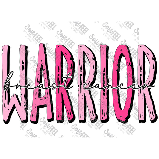 Breast Cancer Warrior - Breast Cancer - Direct To Film Transfer / DTF - Heat Press Clothing Transfer