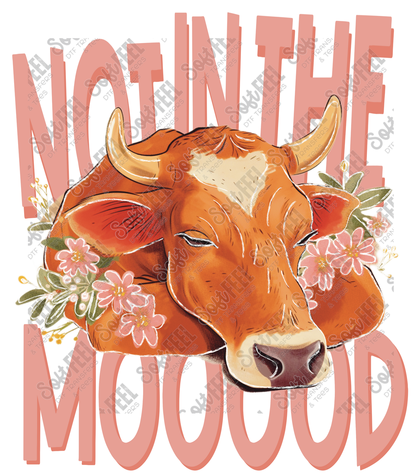 Not In The Mood Cow - Women's / Youth / Humor / Western - Direct To Film Transfer / DTF - Heat Press Clothing Transfer