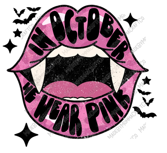 In October We Wear Pink Breast Cancer Lips - Cheat Clear Waterslide™ or White Cast Sticker