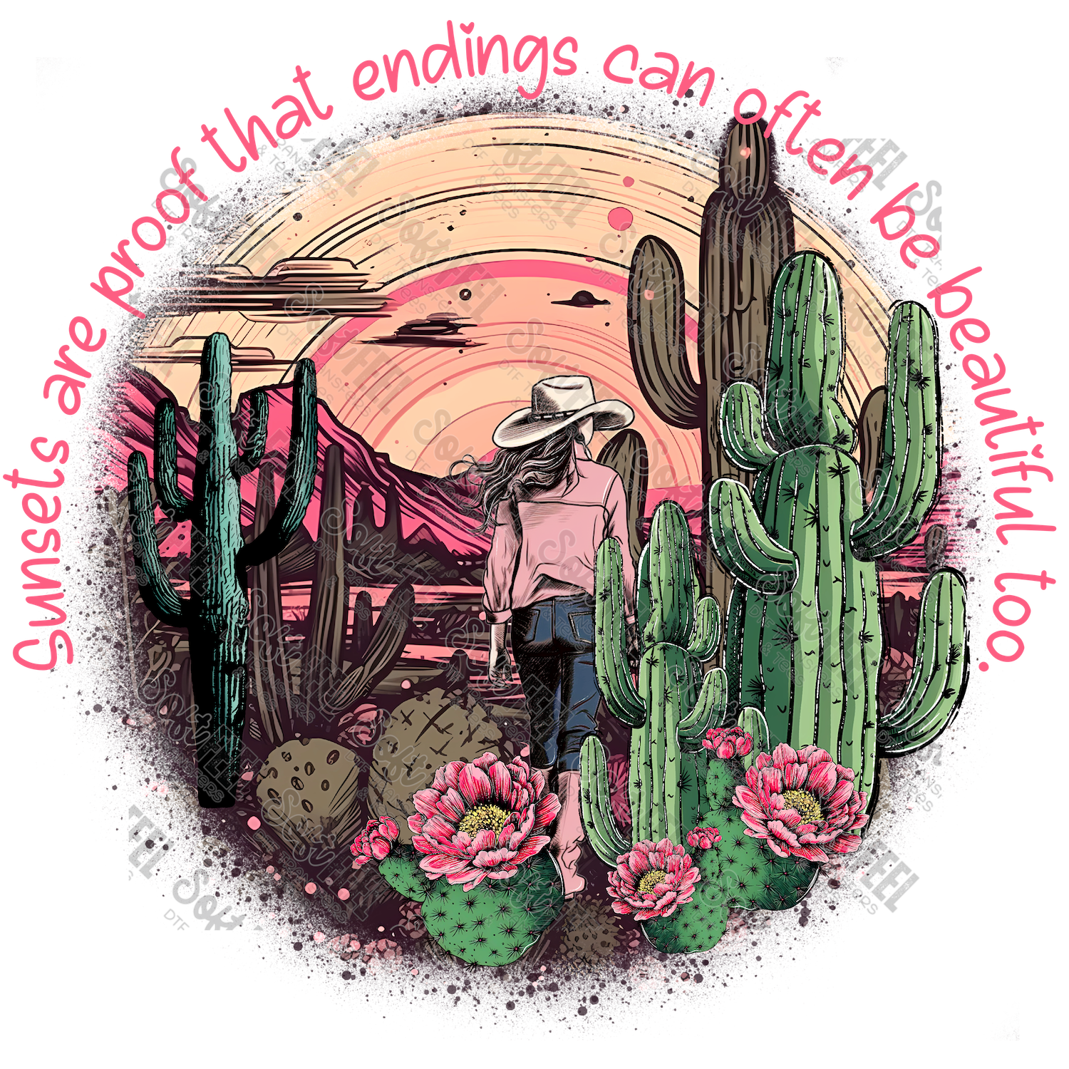 Sunsets are proof that endings can often be beautiful too - Motivational / Western - Direct To Film Transfer / DTF - Heat Press Clothing Transfer