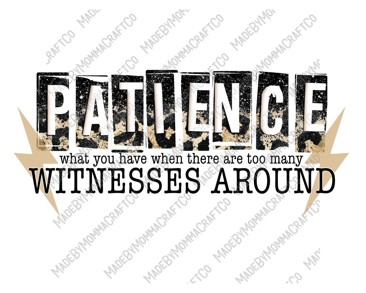 Patience - humor - Cheat Clear Waterslide™ or White Cast Sticker