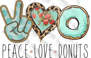 Peace Love Donuts - Women&#39;s - Direct To Film Transfer / DTF - Heat Press Clothing Transfer