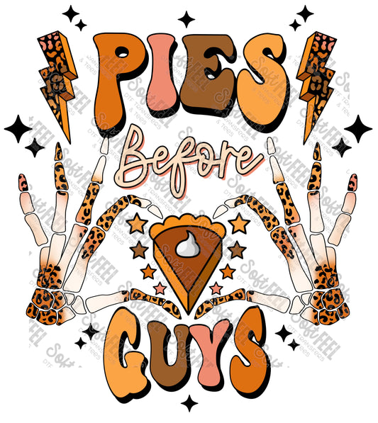 Pies Before Guys - Fall / Thanksgiving - Direct To Film Transfer / DTF - Heat Press Clothing Transfer