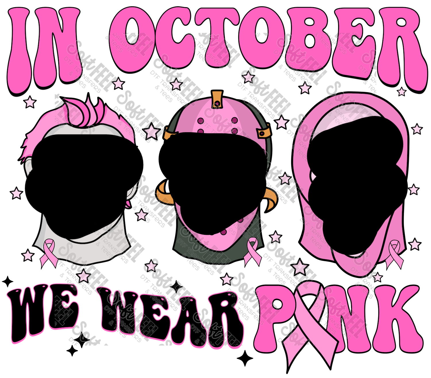 In October we wear Pink Horror - Breast Cancer - Direct To Film Transfer / DTF - Heat Press Clothing Transfer
