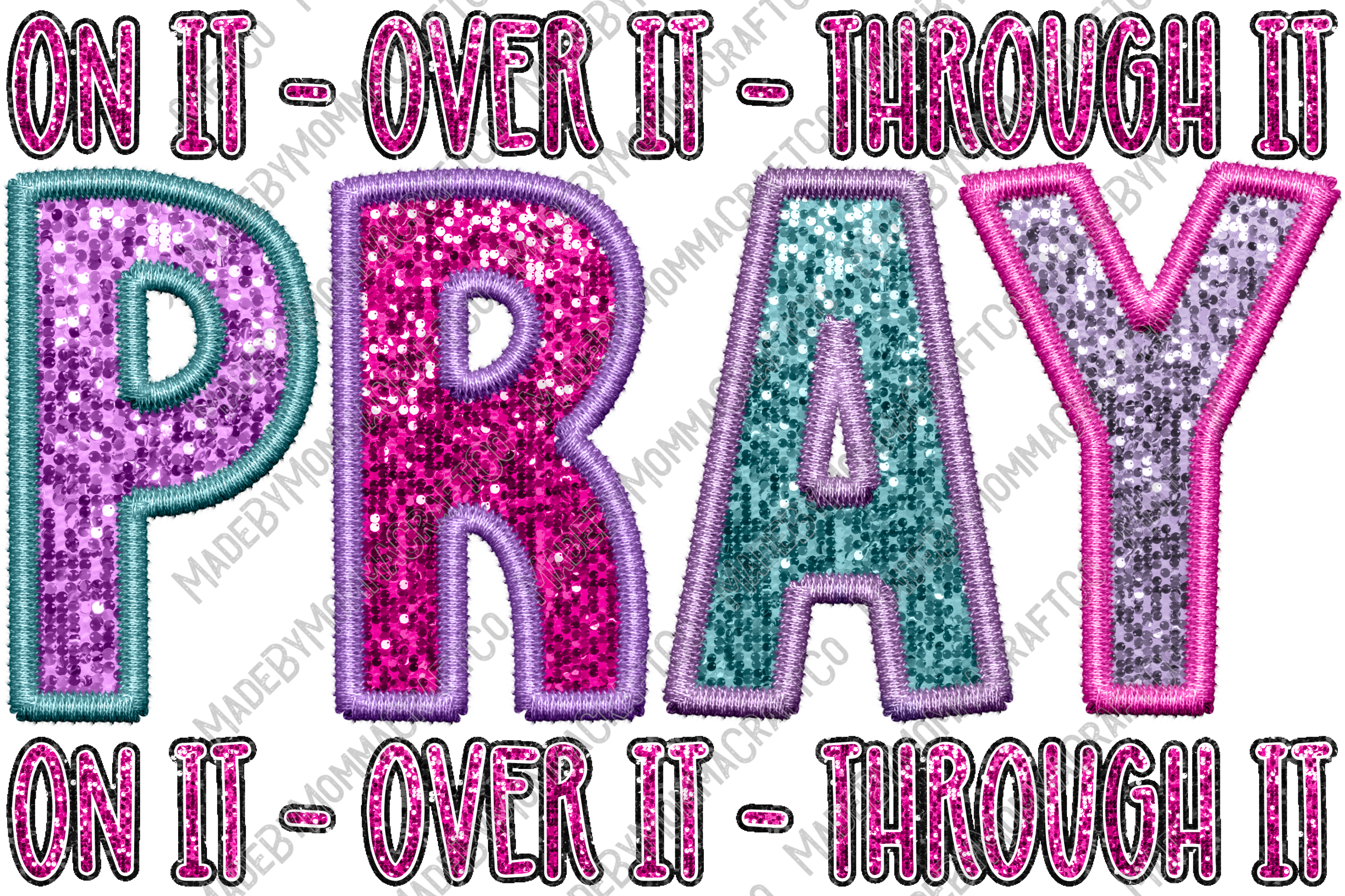 Pray On It - Faux Embroidery - Cheat Clear Waterslide™ or White Cast Sticker