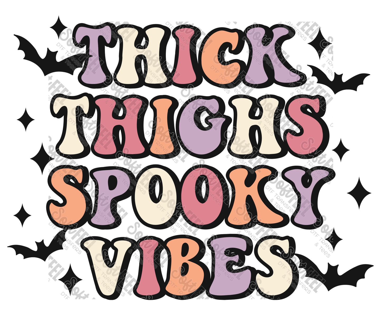 Thick Thighs Spooky Vibes - Retro / Halloween - Direct To Film Transfer / DTF - Heat Press Clothing Transfer