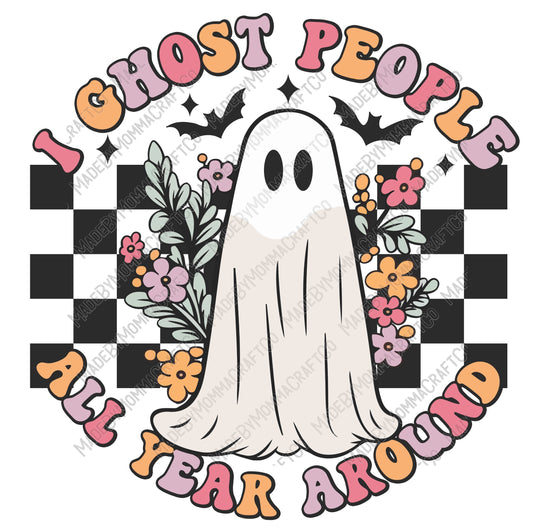 I Ghost People All Year Round Retro - Halloween - Cheat Clear Waterslide™ or White Cast Sticker