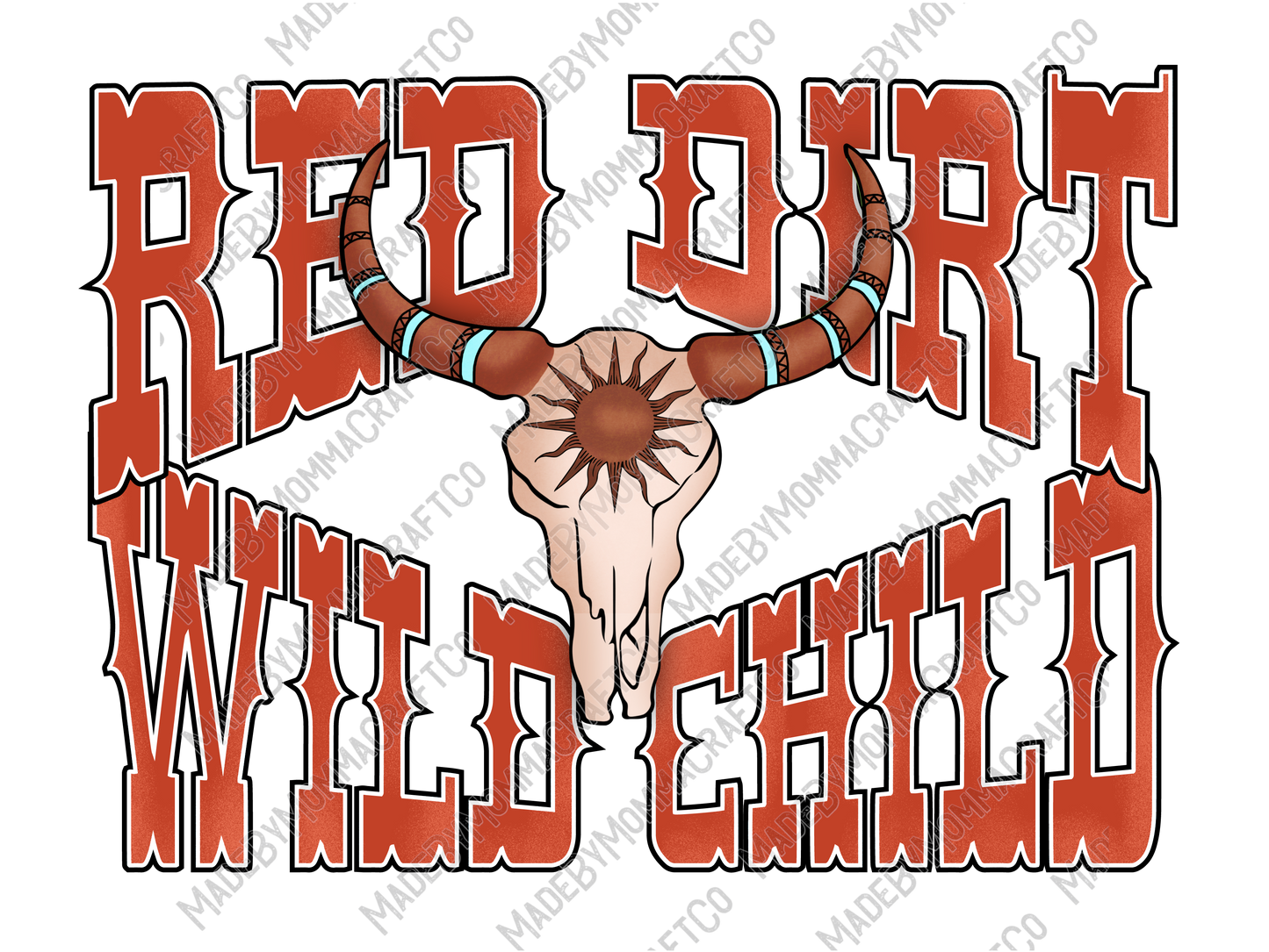 Red Dirt Wild Child - Country Western - Cheat Clear Waterslide™ or White Cast Sticker