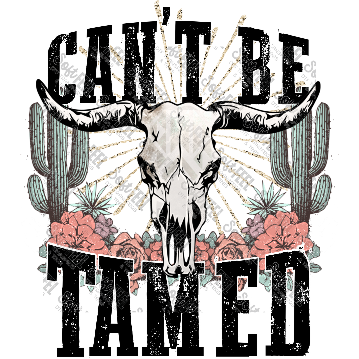 Can't Be Tamed Skull - Western - Direct To Film Transfer / DTF - Heat Press Clothing Transfer