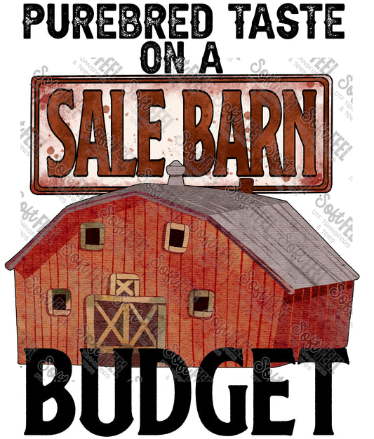 Sale Barn Budget - Country Western - Direct To Film Transfer / DTF - Heat Press Clothing Transfer