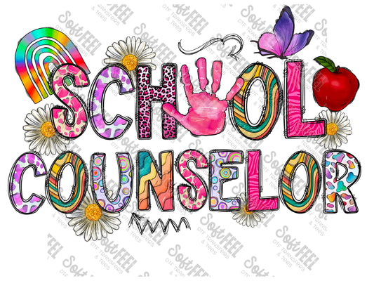 School Counselor - School and Teacher - Direct To Film Transfer / DTF - Heat Press Clothing Transfer