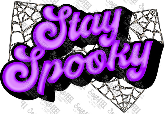 Stay Spooky - Women's / Halloween / Horror - Direct To Film Transfer / DTF - Heat Press Clothing Transfer