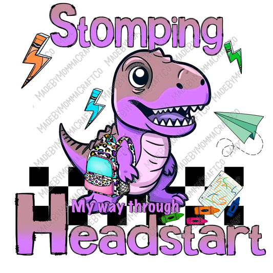 Stomping My Way Through Headstart Dino - Back to School - Cheat Clear Waterslide™ or White Cast Sticker