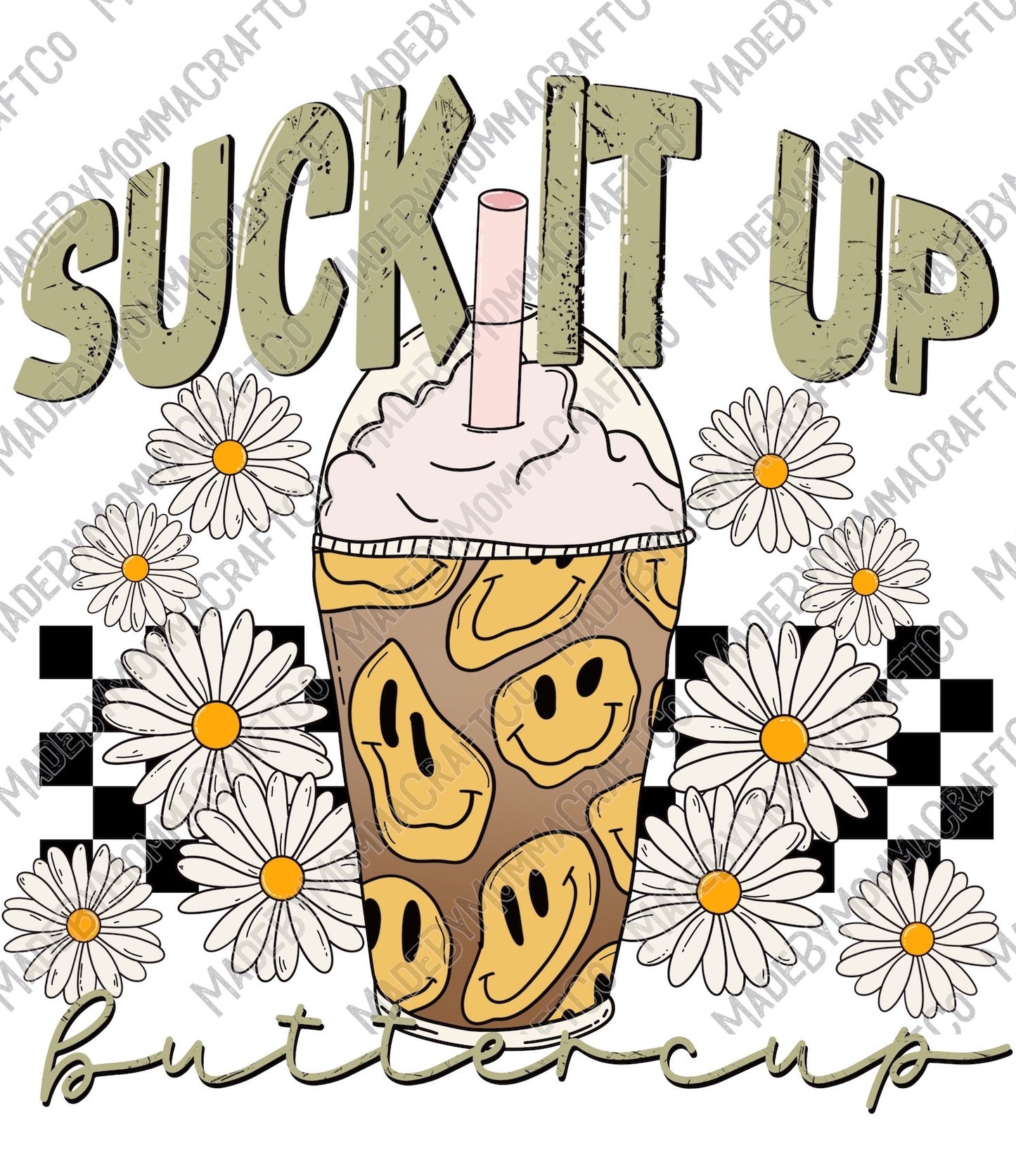 Suck It Up Buttercup Checkered - Retro - Cheat Clear Waterslide™ or White Cast Sticker