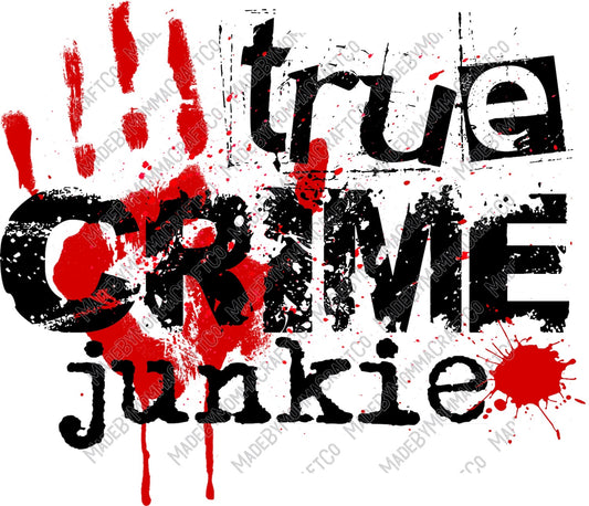 True Crime Junkie - Cheat Clear Waterslide™ or White Cast Sticker