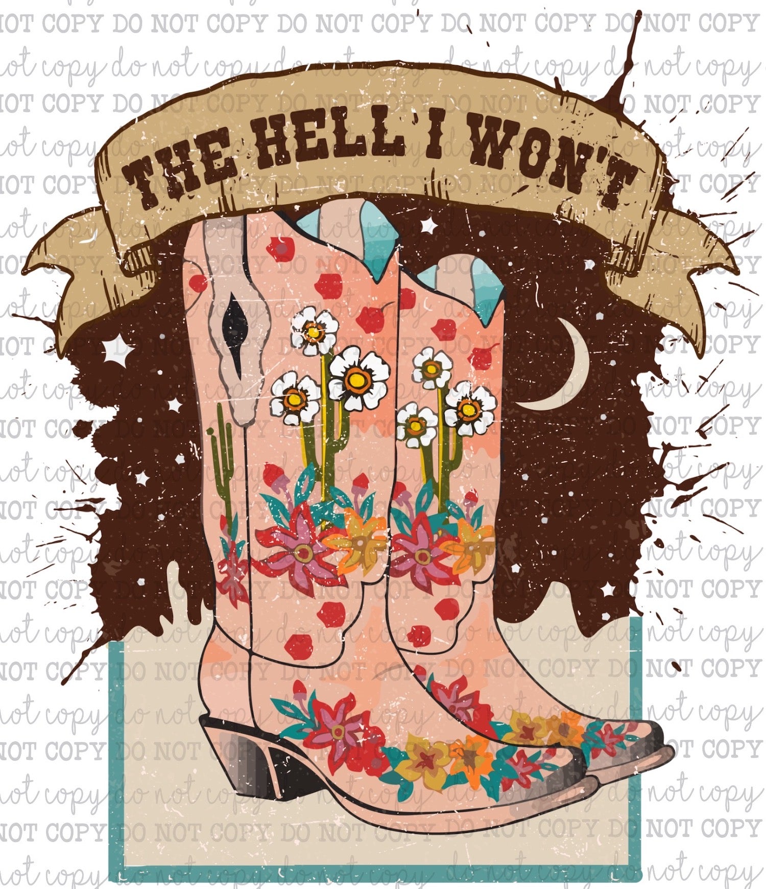The Hell I Won&#39;t Boots - Country Western - Cheat Clear Waterslide™ or White Cast Sticker