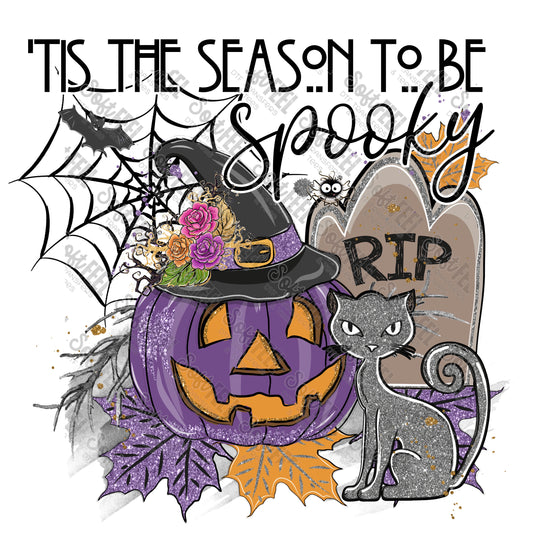 Tis the season to be Spooky - Halloween Horror - Direct To Film Transfer / DTF - Heat Press Clothing Transfer