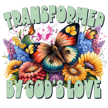 Transformed By Gods Love Butterfly - Cheat Clear Waterslide™ or White Cast Sticker