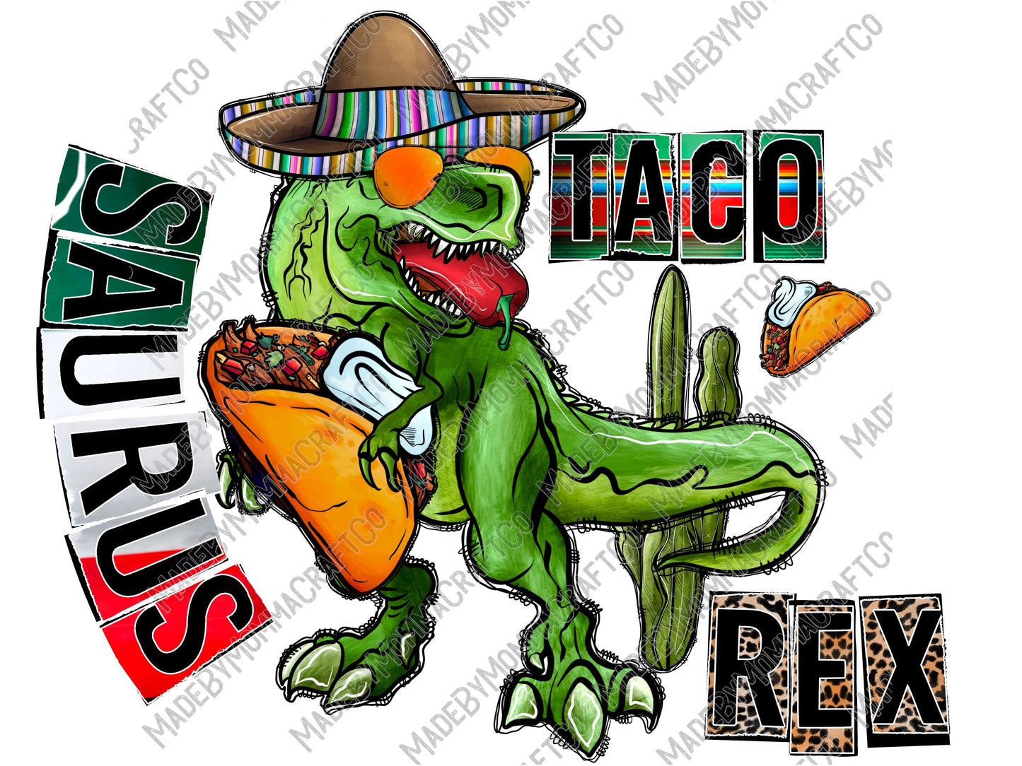 Taco Saurus Rex - Food - Cheat Clear Waterslide™ or White Cast Sticker