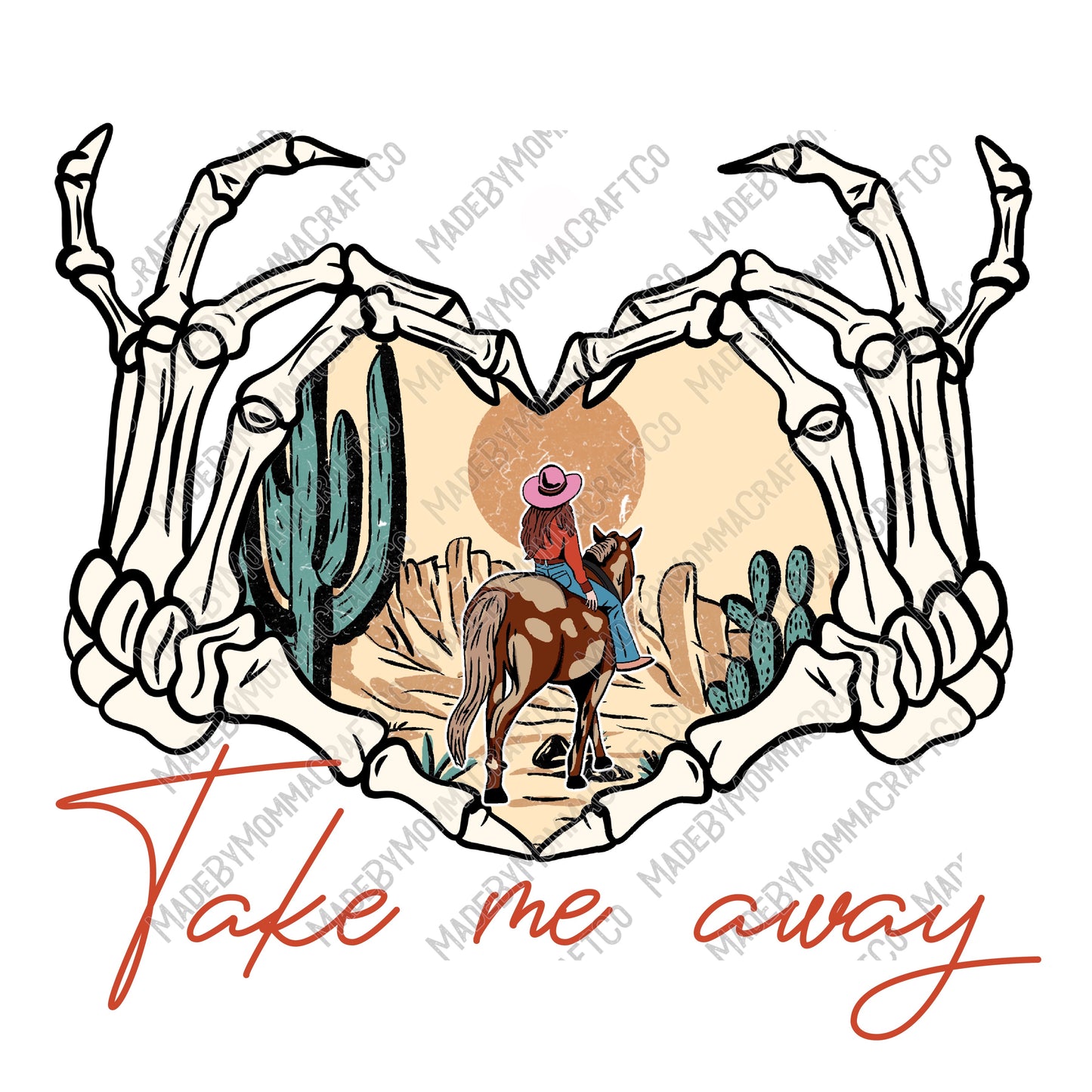 Take Me Away Cowboy Western - Cheat Clear Waterslide™ or White Cast Sticker