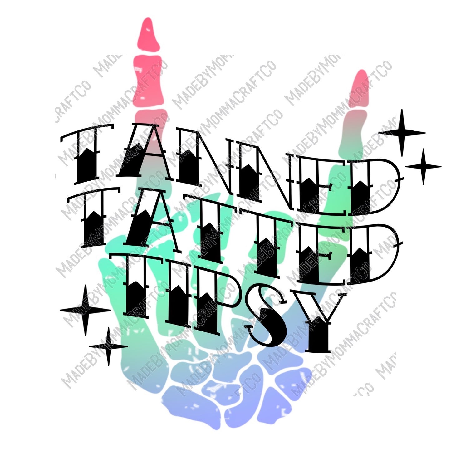 Tanned Tatted Tipsy - Cheat Clear Waterslide™ or White Cast Sticker