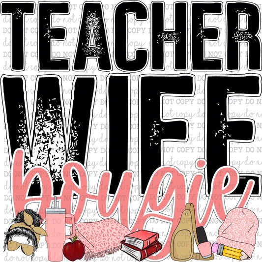 Teacher Wife Bougie - Occupations / Women - Cheat Clear Waterslide™ or White Cast Sticker