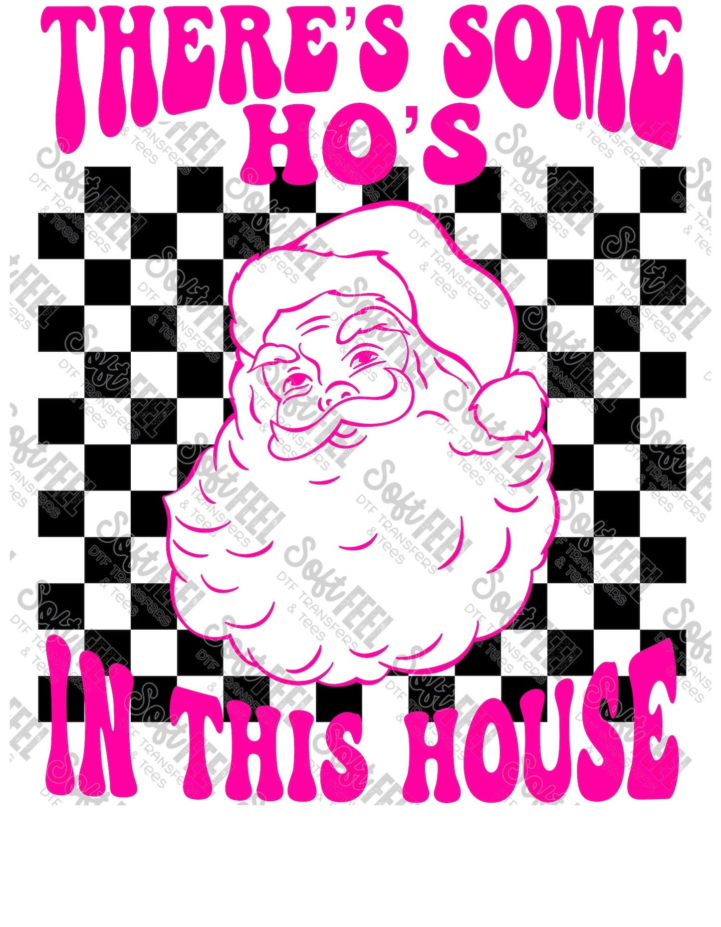 There's some hos pink - Women's / Christmas / Retro / Snarky Humor - Direct To Film Transfer / DTF - Heat Press Clothing Transfer