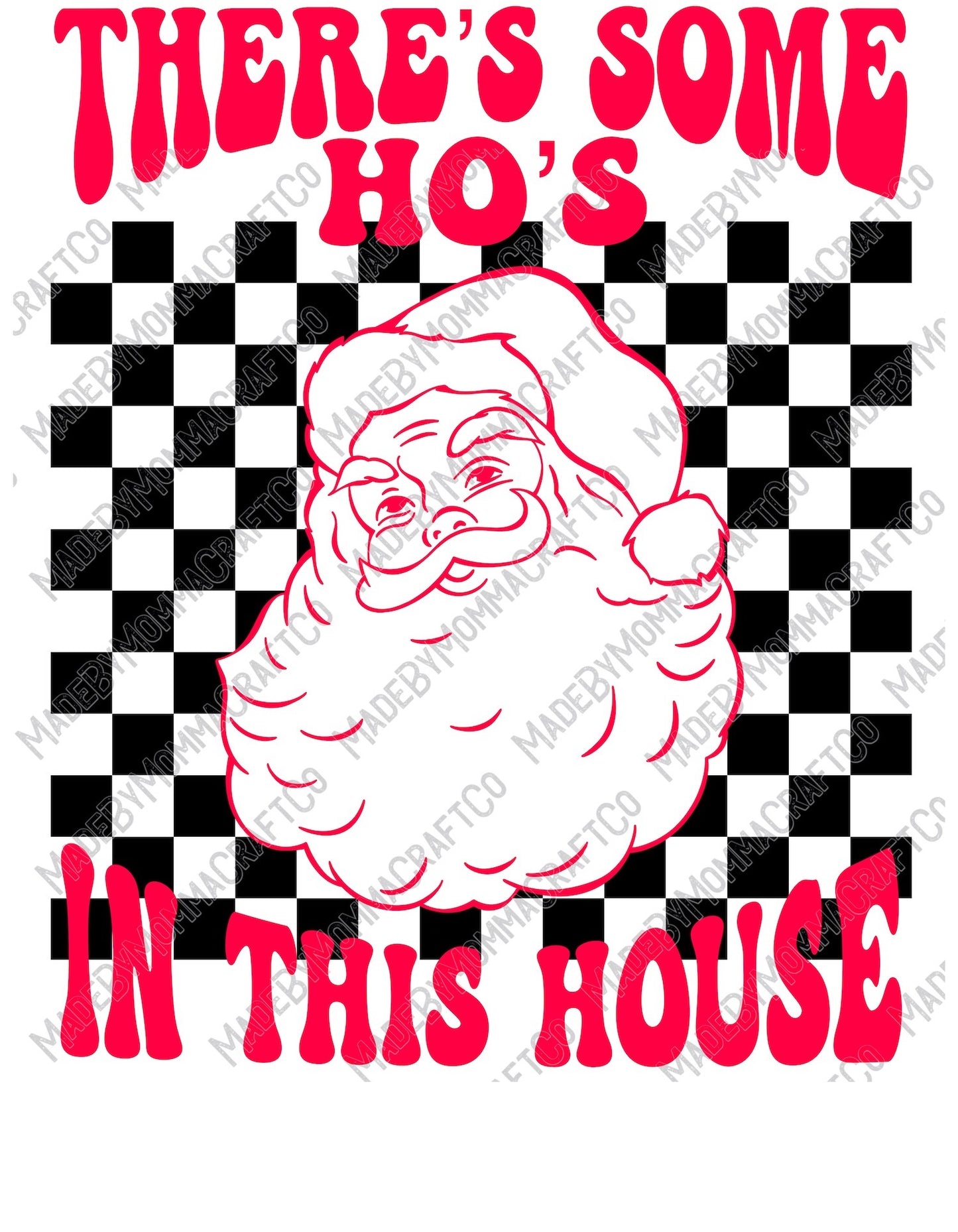 There's Some Hos Red - Christmas - Cheat Clear Waterslide™ or White Cast Sticker