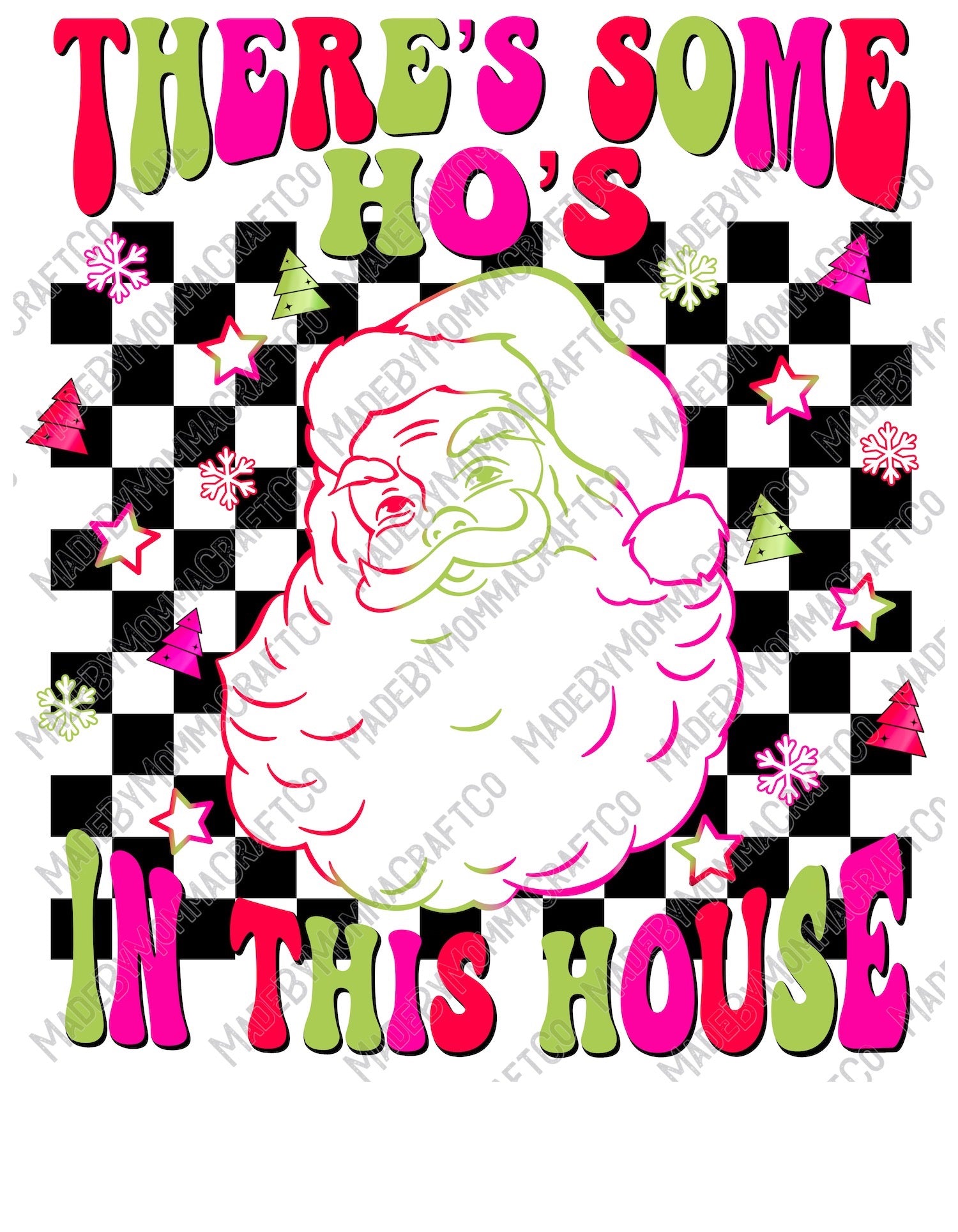 There&#39;s Some Hos Triple - Christmas - Cheat Clear Waterslide™ or White Cast Sticker