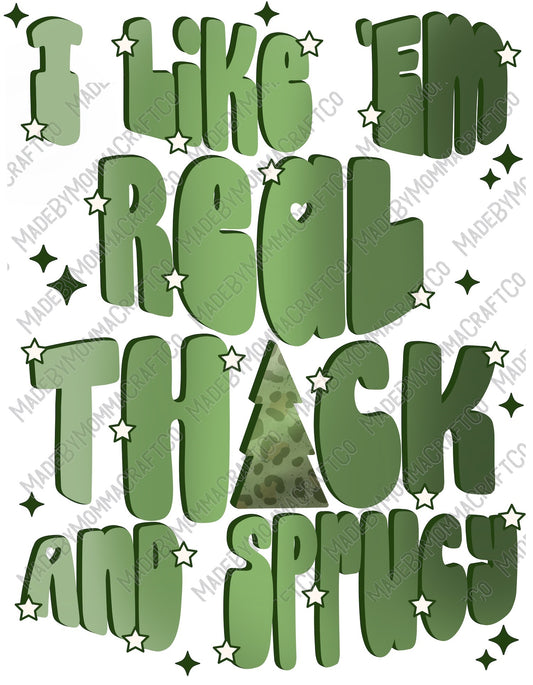 Thick Sprucy - Christmas - Cheat Clear Waterslide™ or White Cast Sticker