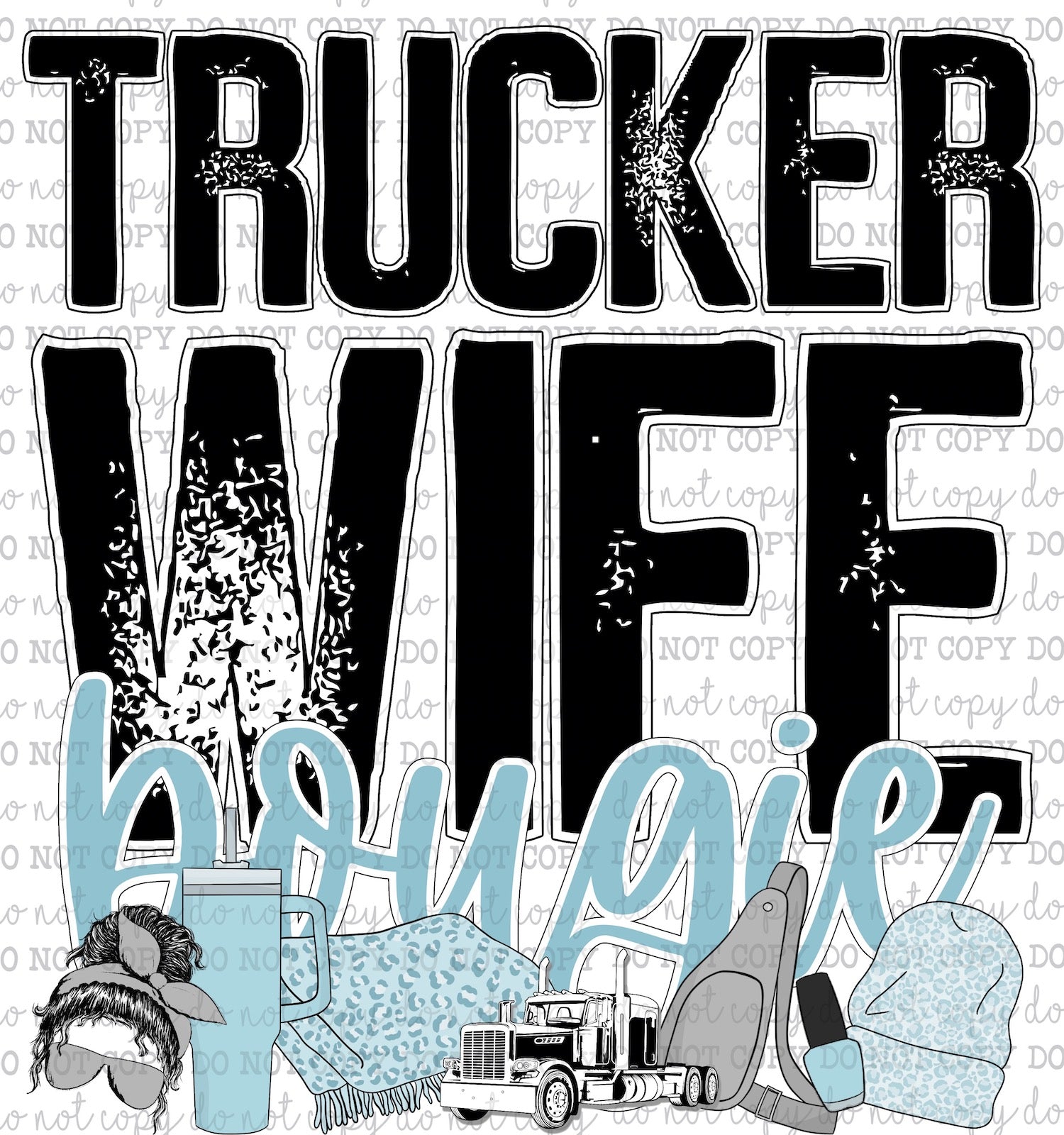 Trucker Wife Bougie - Occupations / Women - Cheat Clear Waterslide™ or White Cast Sticker