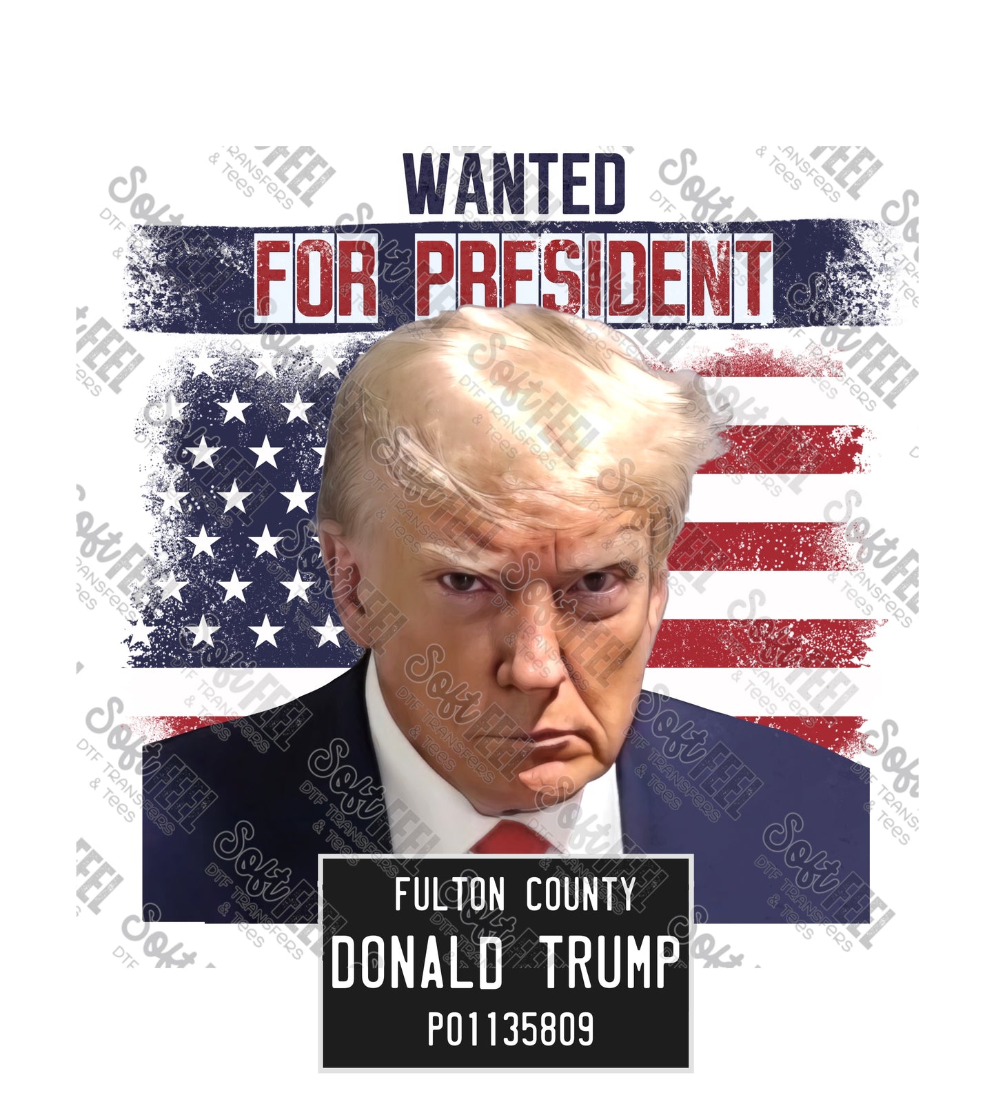 Trump Mugshot 3 - Political / Patriotic - Direct To Film Transfer / DTF - Heat Press Clothing Transfer