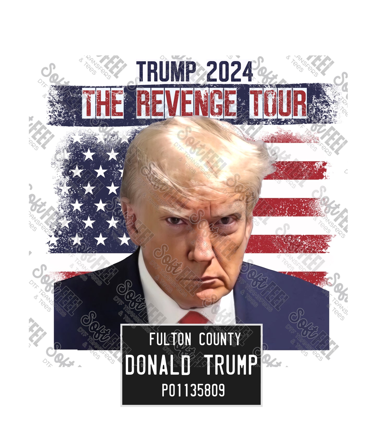 Trump Mugshot 6 - Political / Patriotic - Direct To Film Transfer / DTF - Heat Press Clothing Transfer