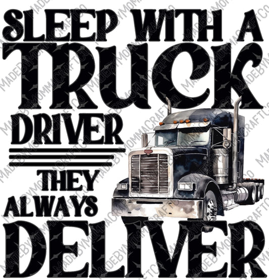 Sleep With A Truck Driver They Always Deliver - Cheat Clear Waterslide Decal or Digital DownloadDie