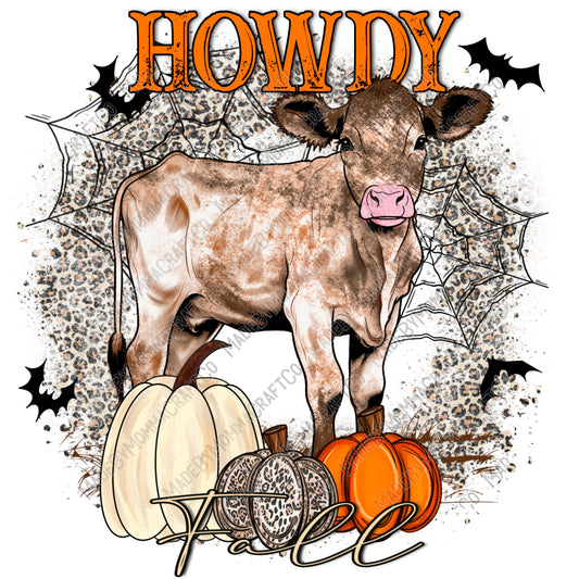 Howdy Fall Cow / Halloween Spooky  -Cheat Clear Waterslide™ or White Cast Sticker