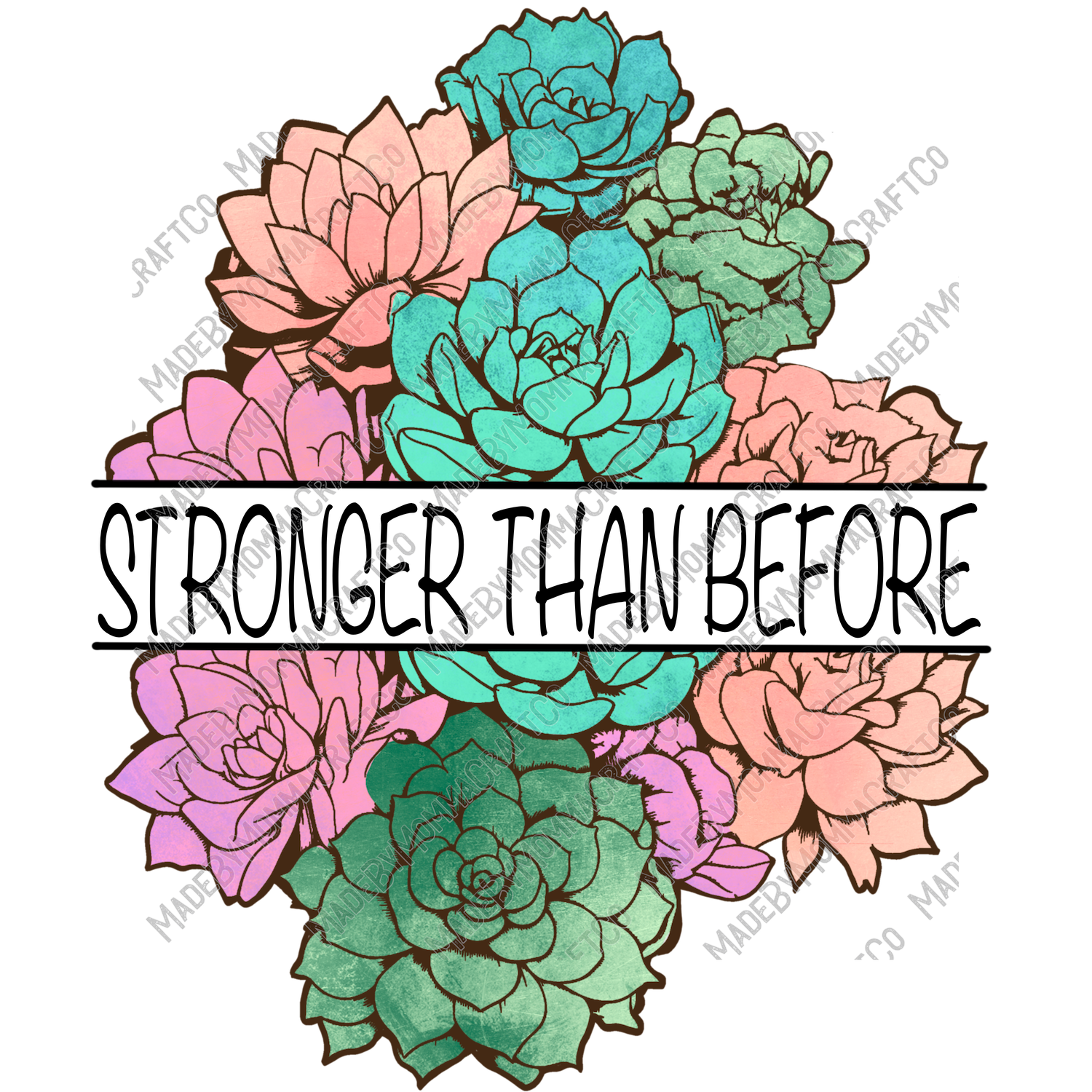 Stronger Than Before Floral Motivational Mental Health - Cheat Clear Waterslide™ or White Cast Sticker
