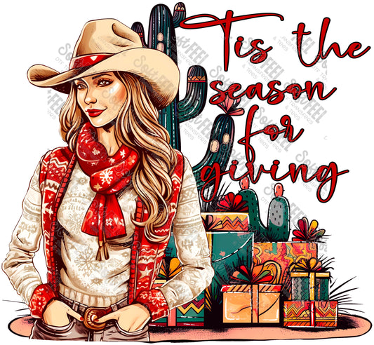 Tis The Season to be giving - Christmas / Country Western - Direct To Film Transfer / DTF - Heat Press Clothing Transfer