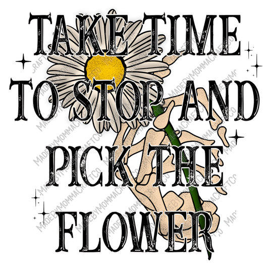 Take Time To Stop and Pick The Flowers Daisies - Cheat Clear Waterslide™ or White Cast Sticker