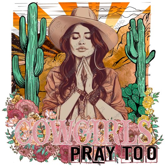 Cowgirls Pray Too - Country - Cheat Clear Waterslide™ or White Cast Sticker