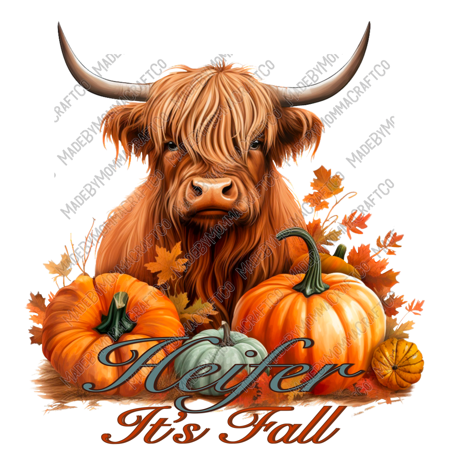 Heifer It's Fall Highland Cow Country Western - Cheat Clear Waterslide™ or White Cast Sticker