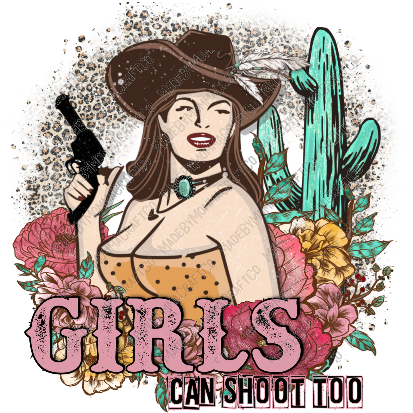 Girls Can Shoot Too Country Western - Cheat Clear Waterslide™ or White Cast Sticker