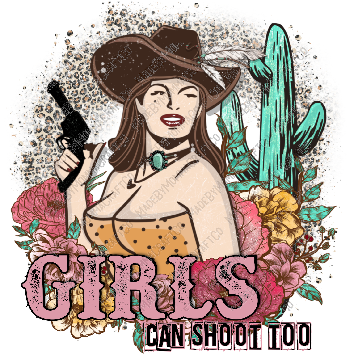 Girls Can Shoot Too Country Western - Cheat Clear Waterslide™ or White Cast Sticker