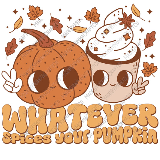 Whatever Spices Your Pumpkin - Fall / Halloween - Cheat Clear Waterslide™ or White Cast Sticker