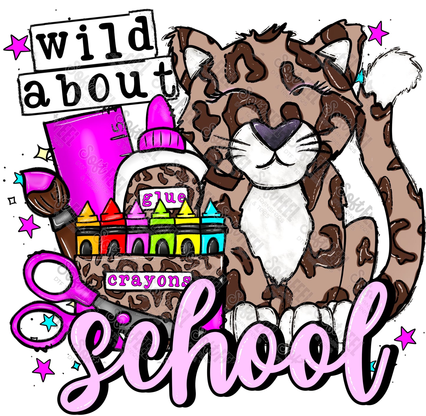 Wild About School - Back to School - Youth / School and Teacher- Direct To Film Transfer / DTF - Heat Press Clothing Transfer