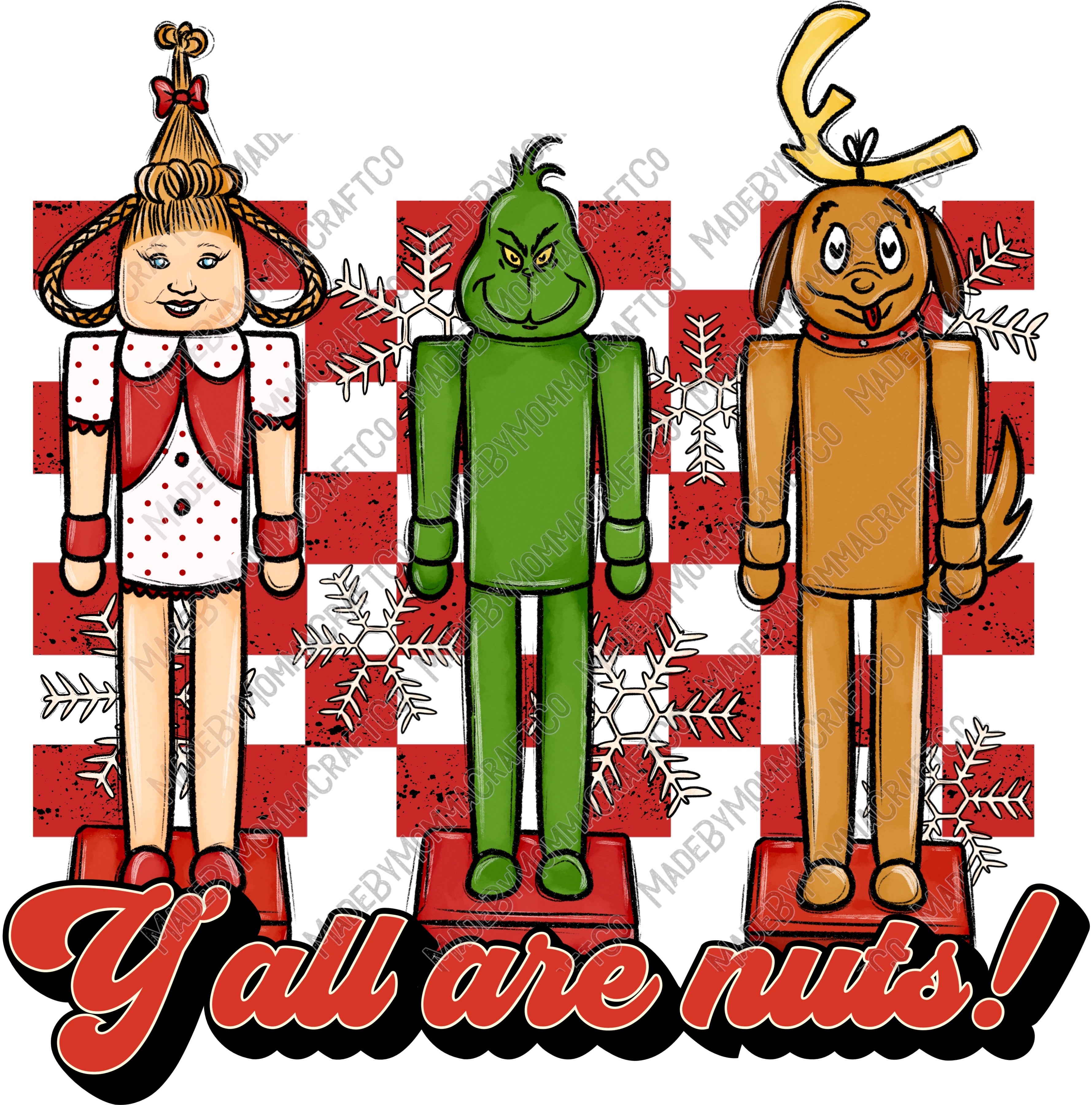 Y&#39;all Are Nuts - Christmas - Cheat Clear Waterslide™ or White Cast Sticker