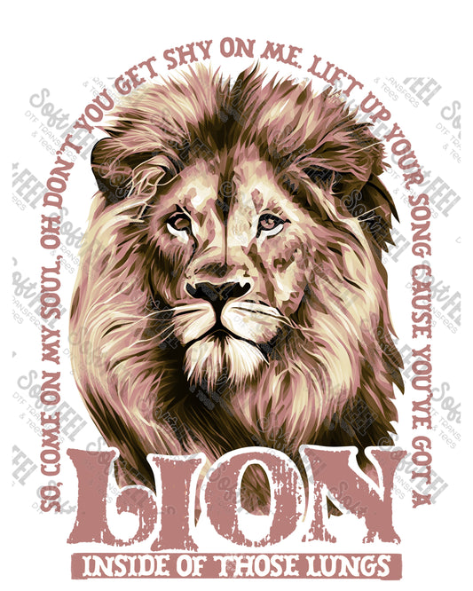 You've Got A Lion Inside Of Those Lungs - Music / Christian / Motivational - Direct To Film Transfer / DTF - Heat Press Clothing Transfer