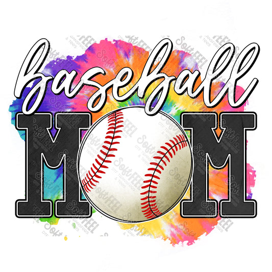 Tie Dye Baseball Mom - Sports - Direct To Film Transfer / DTF - Heat Press Clothing Transfer